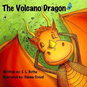 The Volcano Dragon by E. L. Botha