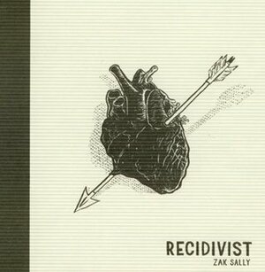 Recidivist by Zak Sally