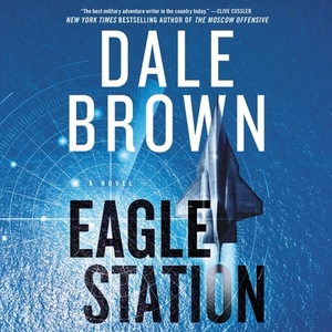 Eagle Station by Dale Brown