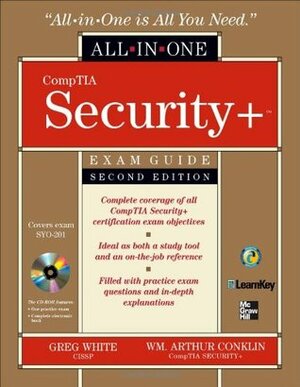 CompTIA Security+ All-in-One Exam Guide by William Arthur Conklin, Dwayne Williams, Gregory B. White