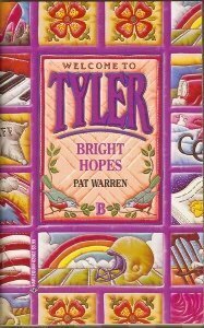 Bright Hopes by Pat Warren