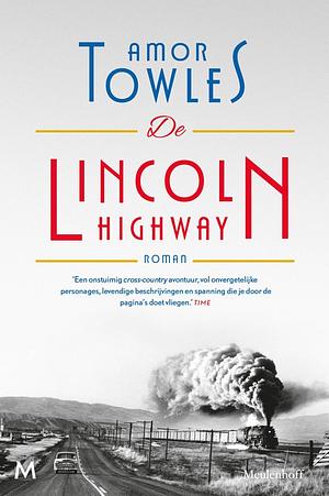 De Lincoln Highway by Amor Towles