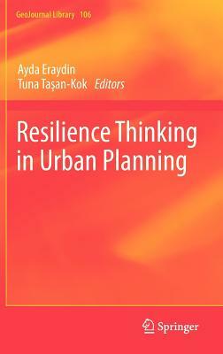 Resilience Thinking in Urban Planning by 