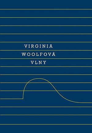 Vlny by Virginia Woolf