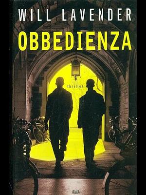 Obbedienza by Will Lavender