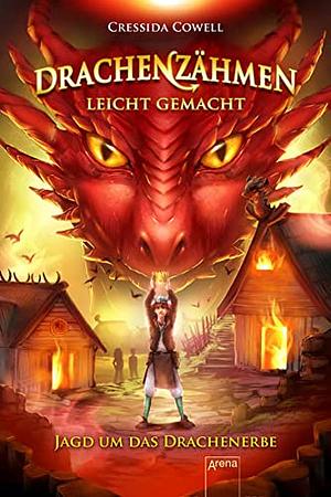 Jagd um das Drachenerbe by Cressida Cowell