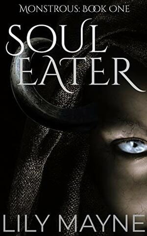 Soul Eater by Lily Mayne