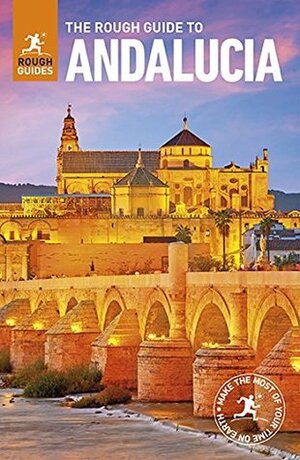 The Rough Guide to Andalucia by Eva Hibbs, Joanna Styles, Geoff Garvey, Rough Guides
