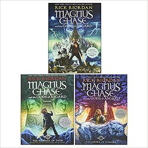 The Magnus Chase and the Gods of Asgard Series Books 1 - 3 Collection Box Set by Rick Riordan by Rick Riordan