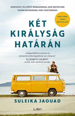 Két királyság határán by Suleika Jaouad