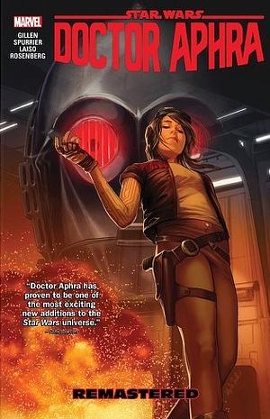 Star Wars: Doctor Aphra Vol. 3: Remastered by Kieron Gillen
