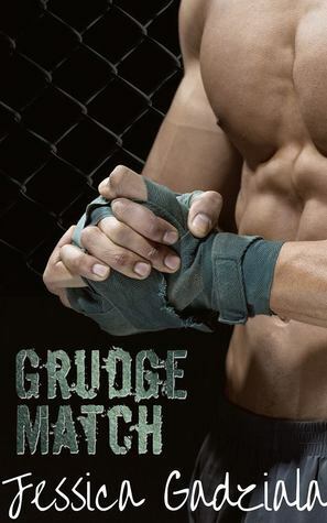 Grudge Match by Jessica Gadziala