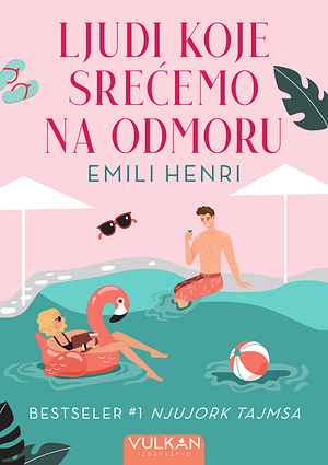 Ljudi koje srećemo na odmoru by Emily Henry