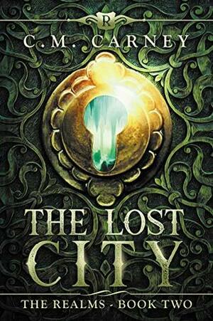 The Lost City by C.M. Carney