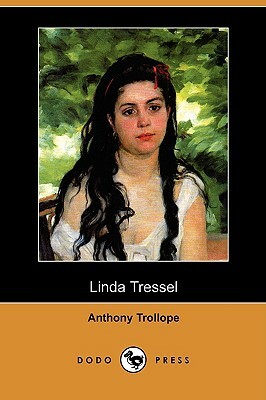 Linda Tressel by Anthony Trollope