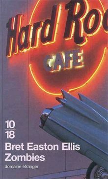 Zombies by Bret Easton Ellis