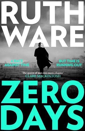 Zero Days by Ruth Ware