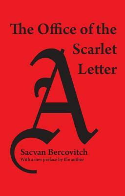 The Office of Scarlet Letter by Sacvan Bercovitch