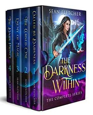 The Darkness Within: The Complete Series by Sean Fletcher
