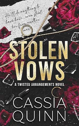 Stolen Vows by Cassia Quinn