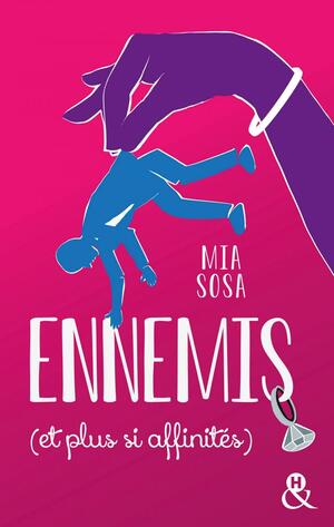 Ennemis by Mia Sosa
