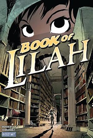 Book of Lilah by Alejandro Sánchez, Javier Fernandez, Jack Monaco