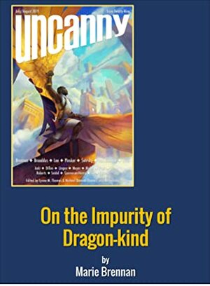 On the Impurity of Dragon-kind by Marie Brennan