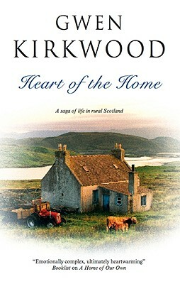 Heart of the Home by Gwen Kirkwood