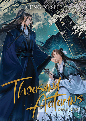 Thousand Autumns: Qian Qiu (Novel) Vol. 2 by Meng Xi Shi
