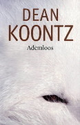 Ademloos by Jan Mellema, Dean Koontz