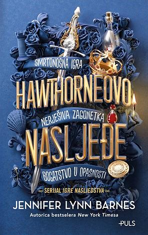Hawthorneovo nasljeđe by Jennifer Lynn Barnes