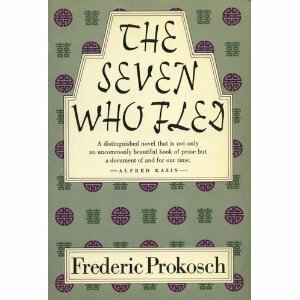 The Seven Who Fled by Frederic Prokosch
