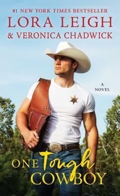 One Tough Cowboy by Veronica Chadwick, Lora Leigh