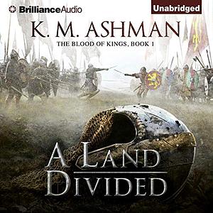 A Land Divided by K.M. Ashman