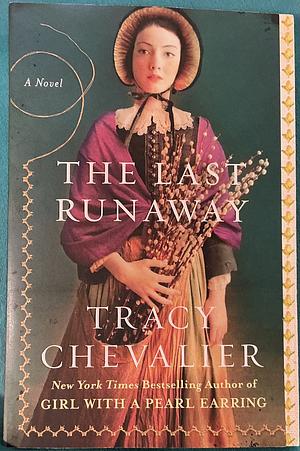 The Last Runaway by Tracy Chevalier