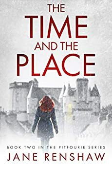 The Time and the Place by Jane Renshaw