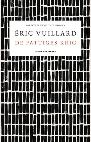 De fattiges krig by Éric Vuillard