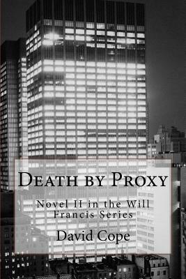 Death by Proxy by David Cope