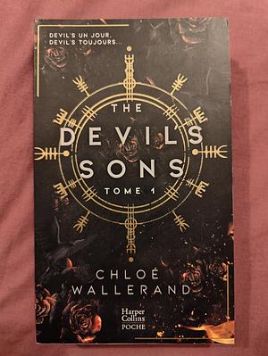 The Devil's Sons Tome 1 by Chloé Wallerand