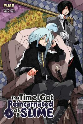 That Time I Got Reincarnated as a Slime, Vol. 5 (Light Novel) by Fuse