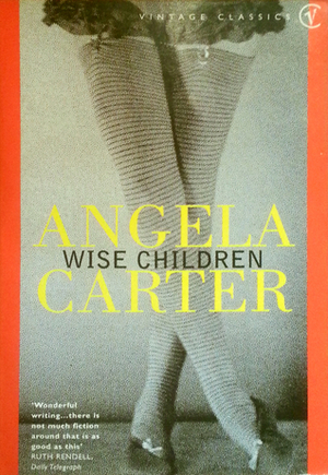 Wise Children by Angela Carter