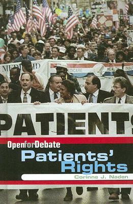 Patients' Rights by Corinne J. Naden