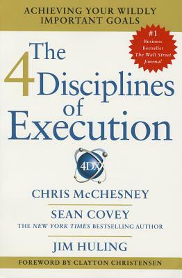 4 Diciplines of Execution by Sean Covey