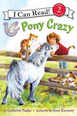 Pony Scouts: Pony Crazy by Catherine Hapka