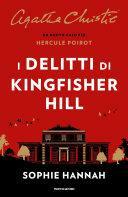 I delitti di Kingfisher Hill by Agatha Christie, Sophie Hannah