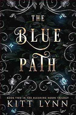The Blue Path by Kitt Lynn