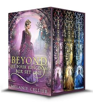 Beyond the Four Kingdoms Box Set 1: Three Fairytale Retellings by Melanie Cellier