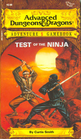 Test Of The Ninja by Curtis Smith