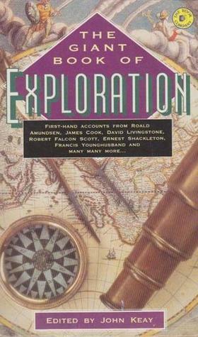 Giant Book of Exploration by John Keay