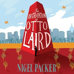 The Restoration of Otto Laird by Nigel Packer